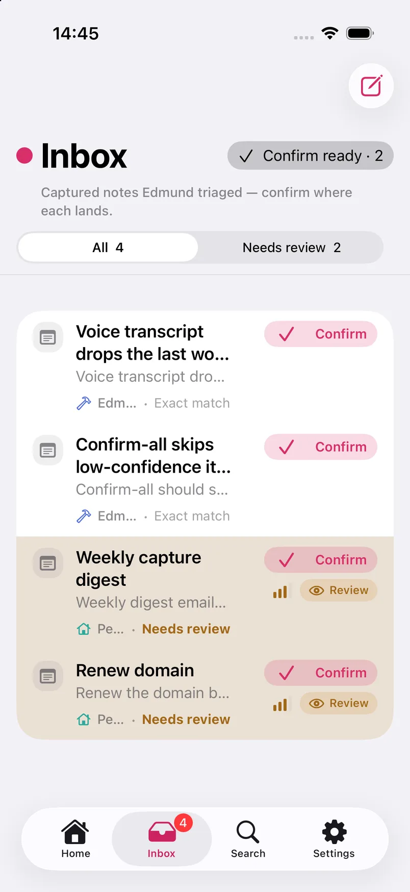 Edmund on iPhone: the Inbox of triaged notes awaiting a quick confirm